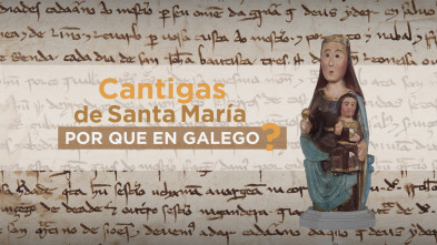 Imagen de Cantigas de Santa María, por que en galego? - 4