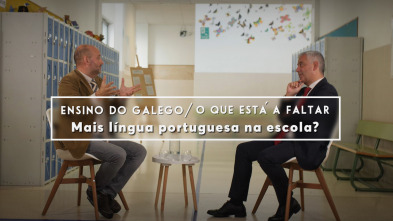 Imagen de Ensino do galego/... (T1): Máis lingua portuguesa na escola? - 2