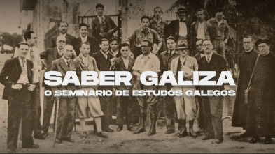 Imagen de Saber Galiza. O Seminario de Estudos Galegos - 4
