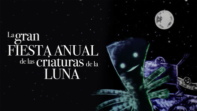 Imagen de La gran fiesta anual de las criaturas de la luna - 2