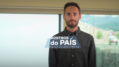 Imagen de Rostros do país (T1): Rostros do país: Tiago Alves Costa - 4