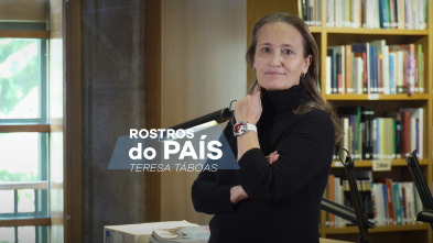 Imagen de Rostros do país (T1): Rostros do país: Teresa Táboas - 4