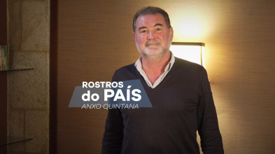 Imagen de Rostros do país (T1): Rostros do país: Anxo Quintana - 4