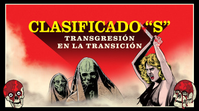 Imagen de Clasificado “S”: transgresión en la Transición - 2