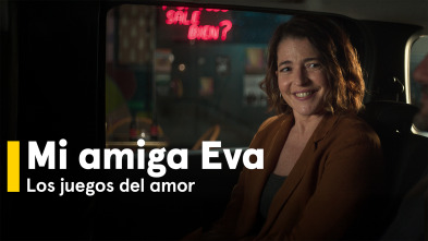 Imagen de Mi amiga Eva. Los juegos del amor - 2