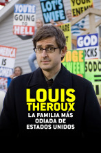Imagen de Louis Theroux: la familia más odiada de Estados Unidos - 1