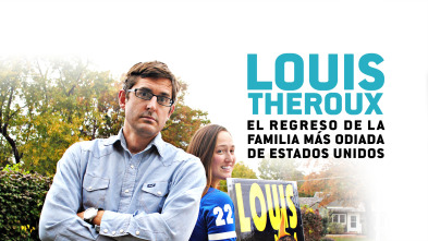 Imagen de Louis Theroux: el regreso de la familia más odiada de Estados Unidos - 2