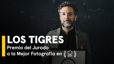Imagen de Los Tigres, Premio del Jurado a la Mejor Fotografía en SSIFF - 2