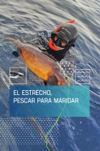 Imagen de El Estrecho, pescar para maridar - 1