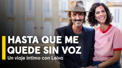 Imagen de Hasta que me quede sin voz. Un viaje íntimo con Leiva - 2