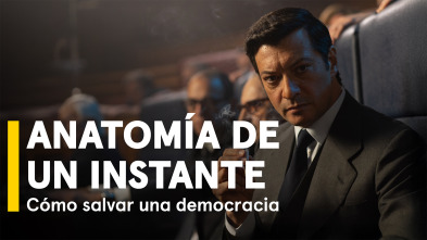 Imagen de Anatomía de un instante. Cómo salvar una democracia - 2