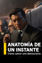 Imagen de Anatomía de un instante. Cómo salvar una democracia - 1