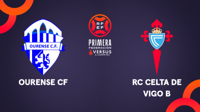Primera Federación: Ourense - Celta Fortuna