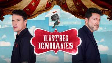 Imagen de Ilustres ignorantes (T19): El odio - 2