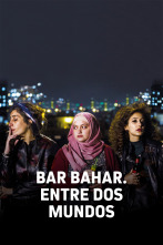 Imagen de Bar Bahar. Entre dos mundos - 1