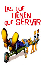 Imagen de Las que tienen que servir - 1