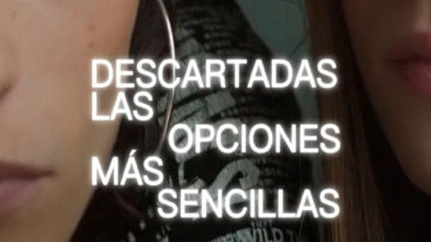 Imagen de Descartadas las opciones más sencillas - 2