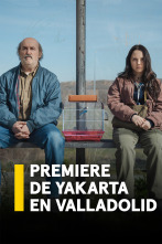 Imagen de Premiere de Yakarta en Valladolid - 1