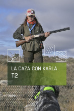 Imagen de La caza con Karla (T2) - 1