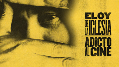 Imagen de Eloy de la Iglesia. Adicto al cine - 2