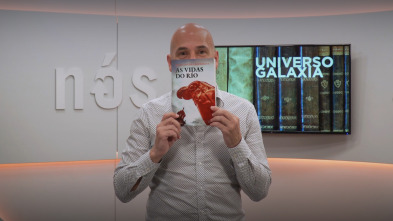 Imagen de Universo Galaxia (T6): As vidas do río - 2