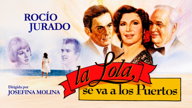 Imagen de La Lola se va a los puertos. De Manuel y Antonio Machado - 2