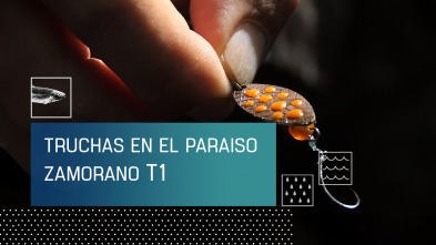 Imagen de Truchas en el paraíso zamorano (T1) - 2