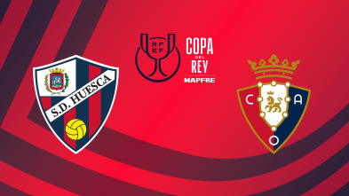 Imagen de Dieciseisavos: Huesca - Osasuna - 2