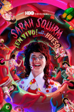 Imagen de Sarah Squirm: ¡En vivo! + En carne y hueso - 1