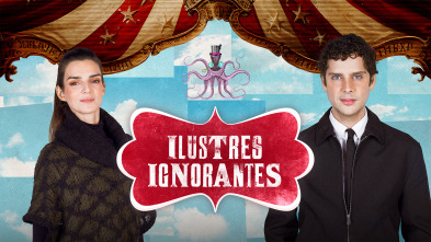 Imagen de Ilustres ignorantes (T19): Fotografías - 2