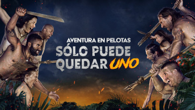 Imagen de Aventura en pelotas: sólo puede quedar uno (T3) - 2