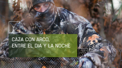 Imagen de Caza con arco: Entre el día y la noche - 2