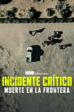 Imagen de Incidente crítico: muerte en la frontera - 1