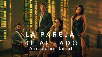 Imagen de La pareja de al lado. Atracción letal (T2) - 2