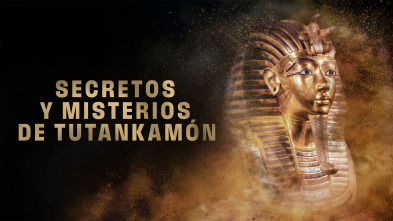 Imagen de Secretos y misterios de Tutankamón - 2