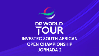 Imagen de Investec South African Open Championship (World Feed VO) Jonada 2. Parte 1 - 2