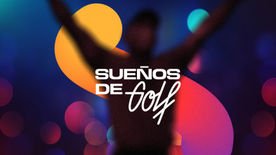 Imagen de Sueños de Golf (2026) - 2