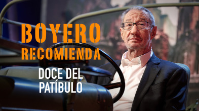 Imagen de Boyero recomienda (T2): Doce del patíbulo - 2