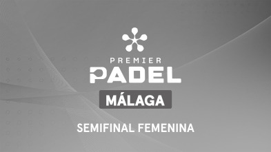 Imagen de Semifinal Femenina 1 - 2