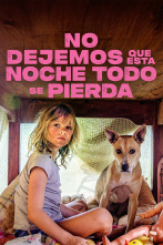 Imagen de No dejemos que esta noche todo se pierda - 1