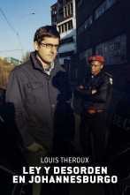 Imagen de Louis Theroux: ley y desorden en Johannesburgo - 1
