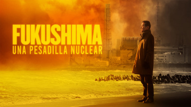 Imagen de Fukushima: una pesadilla nuclear - 2