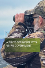 Imagen de A Punto con Michel Coya:45-70 Government, un abuelo en plena forma - 1