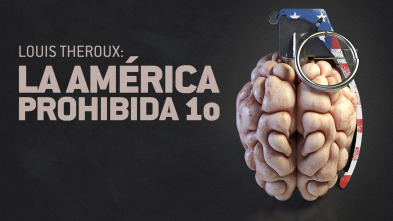 Imagen de Louis Theroux: la América prohibida 1o  - 2