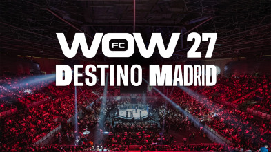 Imagen de Extras WOW (2026): WOW27: destino Madrid - 2