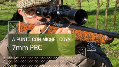 Imagen de A Punto con Michel Coya:7mm PRC. La optimización balística - 2