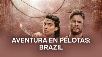 Imagen de Aventura en pelotas: Brasil (T3) - 2