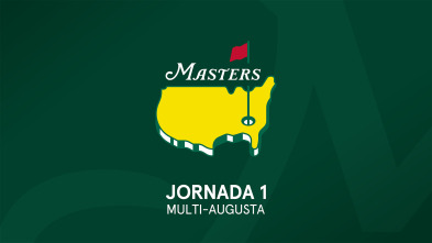 Imagen de Masters de Augusta: Jornada 1. Multi-Augusta - 2