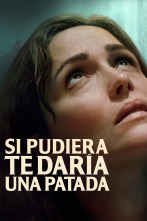 Imagen de Si pudiera, te daría una patada - 1