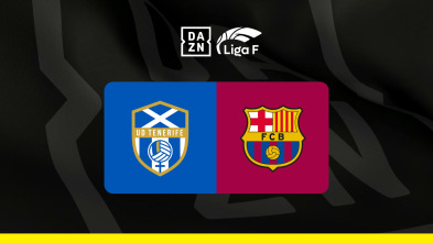 Liga F: Costa Adeje Tenerife - FC Barcelona